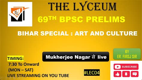 Bihar Special Art And Culture Th Bpsc Prelims By Er Firoj Sir