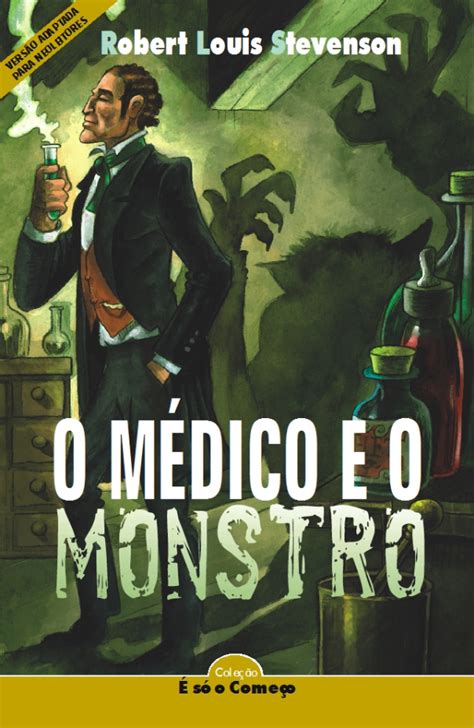 Resumo Do Livro O Medico Eo Monstro Resenhas De Livros