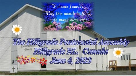 The Hillgrade Pentecostal Assembly Service June Youtube