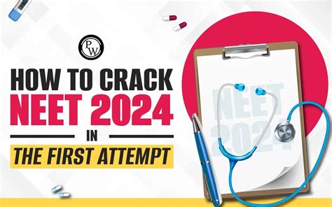 How To Crack Neet In The First Attempt Tips And Strategies