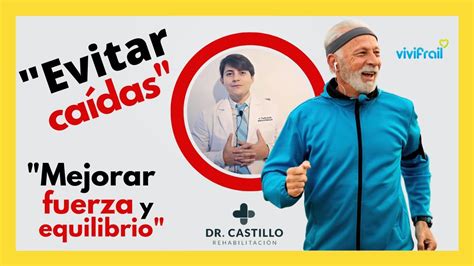 Ejercicios Para Adultos Mayor En Casa Vivifrail Rueda A Para Pacientes