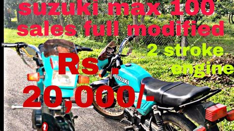 💥 Suzuki Max 100 Full Modified 💥 Sales 😯 Ra Sound 💥😀 Youtube