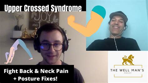 Upper Crossed Syndrome Neck Pain Fix Upper Cross Syndrome