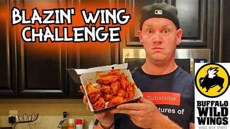 Stupid Hot Wing Challenge Buffalo Wild Wings Blazin Challenge With Lutharthegreat Youtube