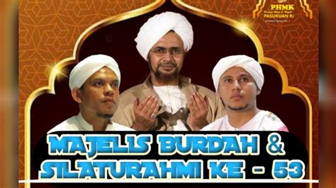 LIVE MAJELIS BURDAH PHMK YouTube