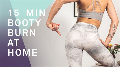 15 Minute Booty Burn At Home Workout Youtube