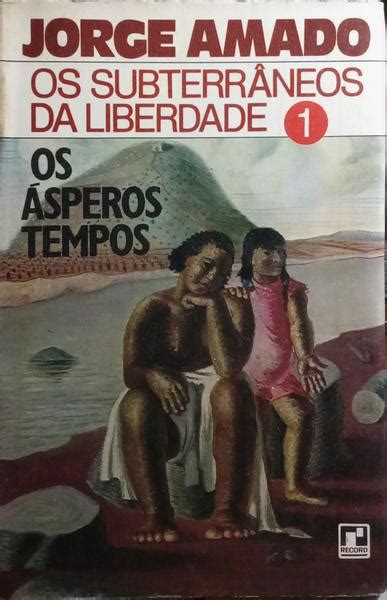 Os Subterr Neos Da Liberdade Vols By Amado Jorge Good Soft