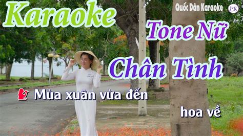 Karaoke Chân Tình Bossa Nova Tone Nữ Đô Thứ Cm Tp 100 Quốc Dân