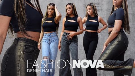 Fashion Nova Denim Haul The Cutest Affordable Jeans Nova Babe Youtube