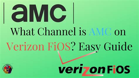 What Channel Is AMC On Verizon FiOS Easy Guide Tech Thanos