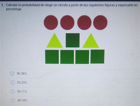 Solved Calcular La Probabilidad De Elegir Un C Rculo A Partir De Las