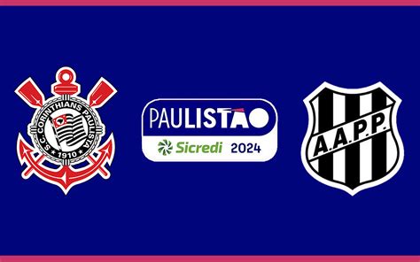 Corinthians X Ponte Preta Pelo Paulist O Onde Assistir Ao Vivo