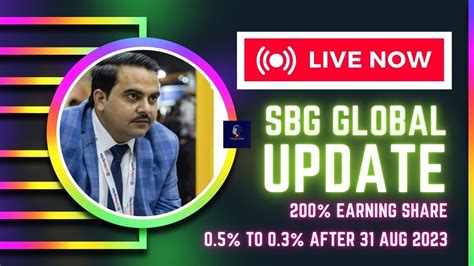 Sbg Global Latest Update By Anil Sir Withdrawal Full Update