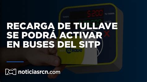 Usuarios De Tullave Podr N Activar Recarga Hecha A Trav S De La Web En