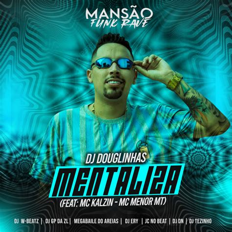 Mentaliza Feat Mc Kalzin Mc Menor Mt Dj Dn Jc No Beat Dj Ery