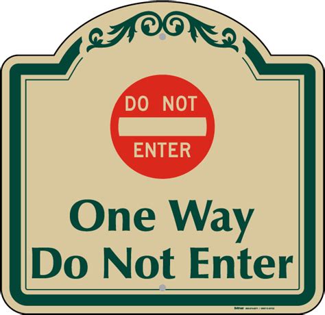 One Way Do Not Enter Sign Save 10 Instantly