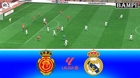 Mallorca Vs Real Madrid La Liga Full Match All Goals Ea Fc