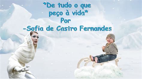 De Tudo O Que Pe O Vida Por Sofia De Castro Fernandes Youtube