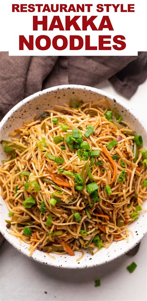 Restaurant Style Vegetarian Hakka Noodles Artofit