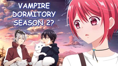 Vampire Dormitory Season Potential Release Date Youtube