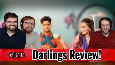 Darlings Review The Slice Of Life Podcast Youtube