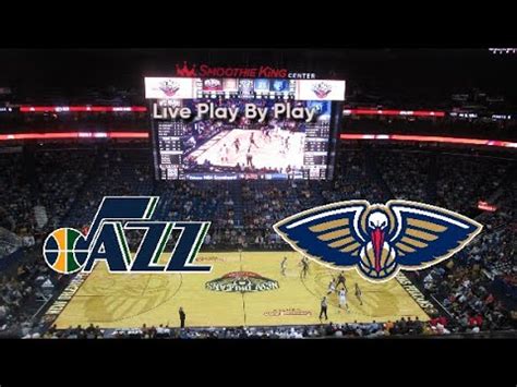 Utah Jazz Vs New Orleans Pelicans Live Play By Play Nba Wbd Takenote