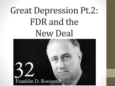 Great Depression Pt2 Fdr And The New Deal Ppt Download