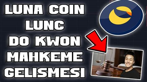 LUNA COİN LUNC DO KWON AVUKATLARINDAN ACIKLAMA GELDİ DO KWON LUNCH