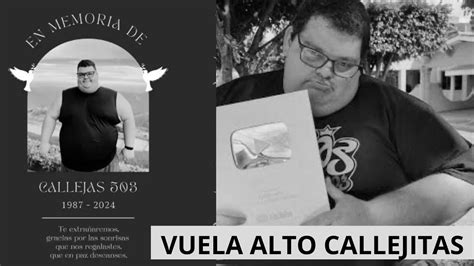 Ultima Hora Fallece Callejas Vuela Alto Callejitas Mis Condolencias