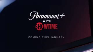 Linear Showtime Gets Renamed as Paramount Plus With Showtime Jan. 8 ...