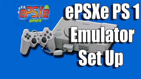 Tutorial How To Set Up The Ps1 Emulator Epsxe 19 For Windows Youtube