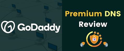 godaddy premium dns review    worth