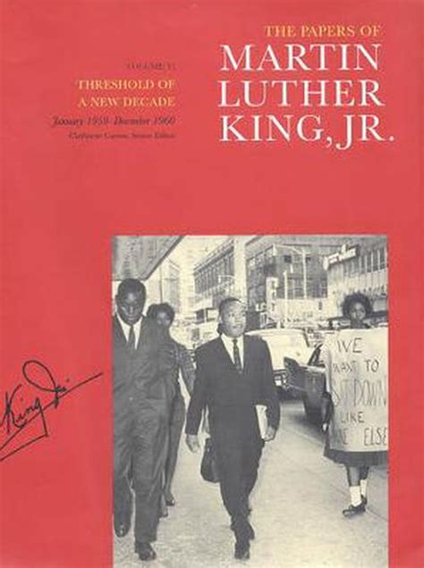 The Papers Of Martin Luther King Jr Volume V Threshold Of A New