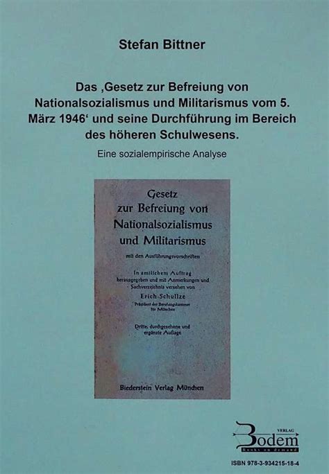 Das Gesetz Zur Befreiung Von Nationalsozialismus Und Militarismus Vom