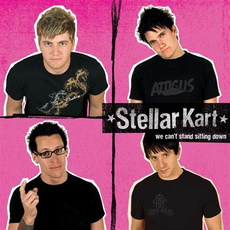 We Can T Stand Sitting Down By Stellar Kart On Apple Music