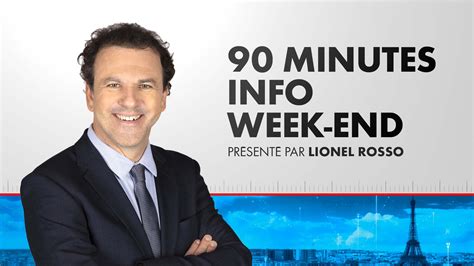 90 Minutes Info Week End Émission Du 08072023 Cnews