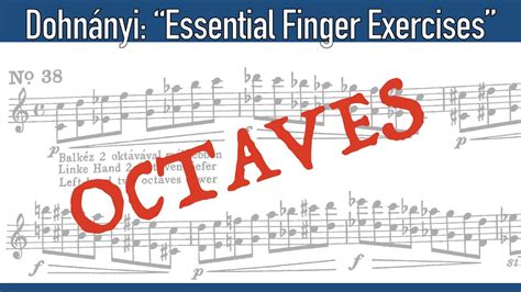 Piano Technique Octaves Demo Exercise No 38 From Dohnányi