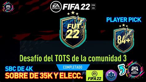 SBC DESAFIO DEL TOTS DE LA COMUNIDAD 3 SOLUCIÓN FIFA 22 SOBRE 35K