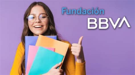 Beca Bbva 2023 Cuándo Salen Los Resultados Para El Apoyo De Hasta