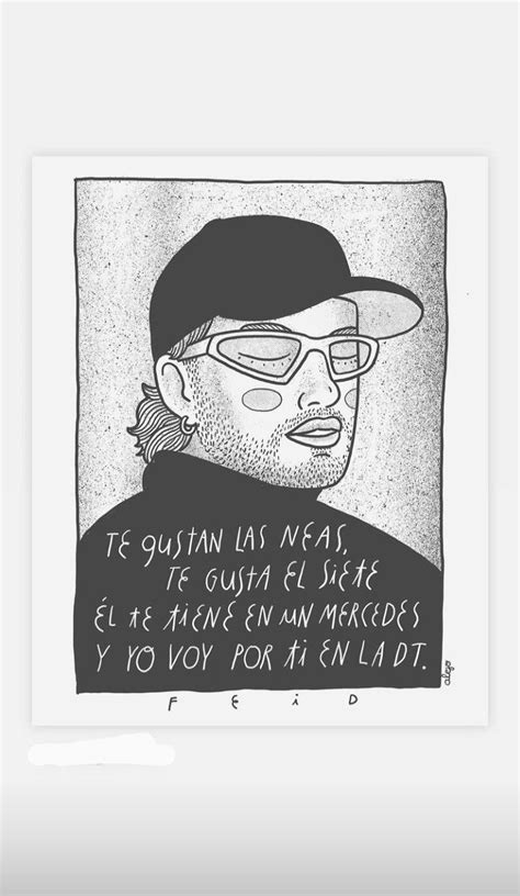 Pin De Cesar Orozco En Dibujos Feid Frases De Reggaeton Mensajes De