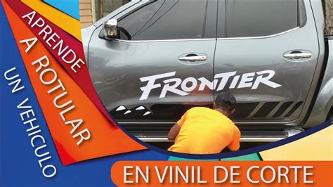 APRENDE A ROTULAR UN VEHICULO EN VINIL DE CORTE YouTube