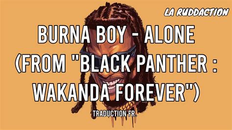 Burna Boy Alone Black Panther Wakanda Forever Traduction