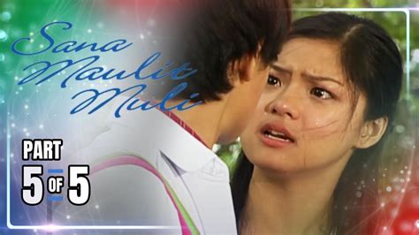 Sana Maulit Muli Episode 29 5 5 June 22 2024 YouTube