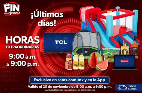 Sams Club Horas Extraordinarias Buen Fin Irresistible 20 De Noviembre