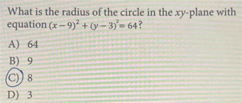 Solved What Is The Radius Of The Circle In The Xy Plane With Equation