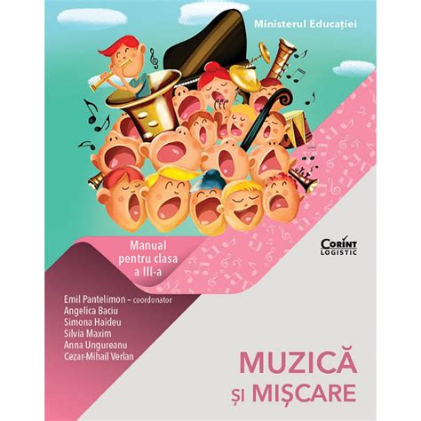 Muzica Si Miscare Manual Pentru Clasa A Iii A Angelica Baicu Simona