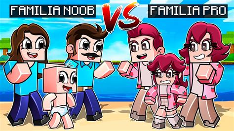 Familia NOOB vs Familia PRO en MINECRAFT Familia BEBÉ NOOB vs Familia