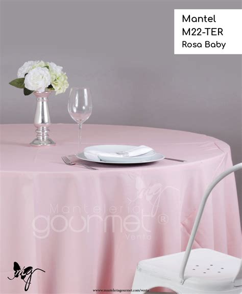 Mantel M22 TER Rosa Baby Mantelería Gourmet