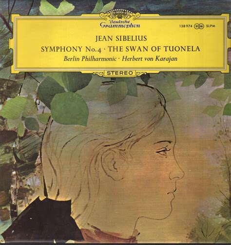 Sibelius Symphony No 4 The Swan Of Tuonela By Herbert Von Karajan