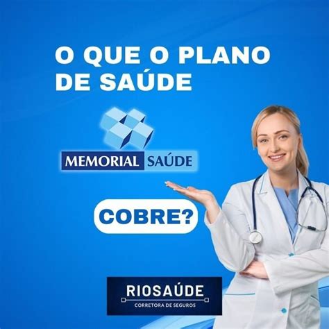 O Que O Plano De Saúde Memorial Cobre